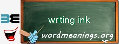 WordMeaning blackboard for writing ink